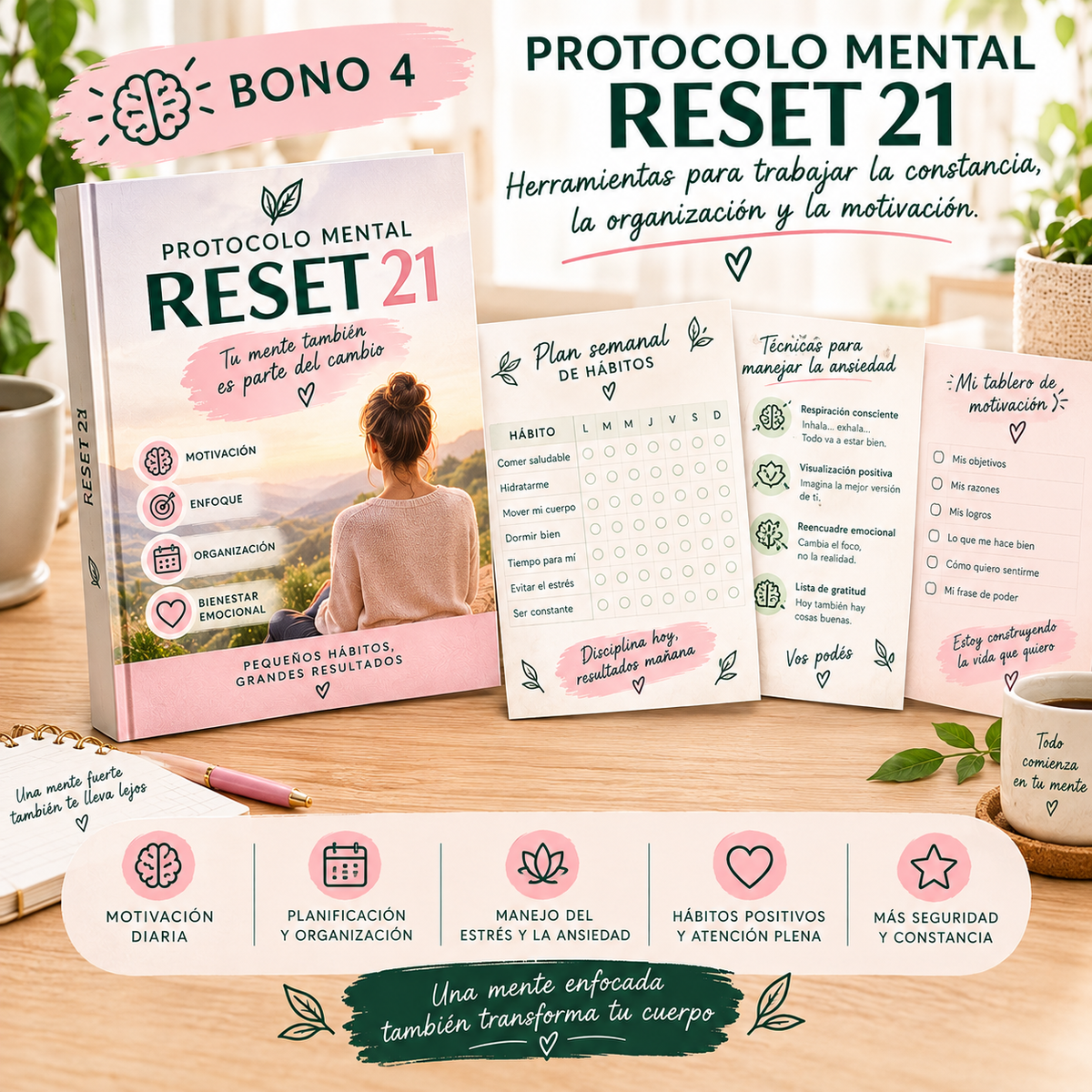 Programa digital Método Reset 21 con libro, plan semanal de hábitos y técnicas para manejar ansiedad y motivación, sobre fondo madera claro.